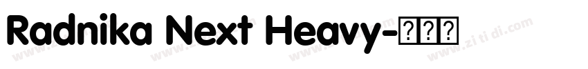 Radnika Next Heavy字体转换
